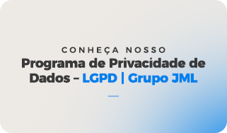 Programa de Privacidade de Dados  LGPD  GRUPO JML